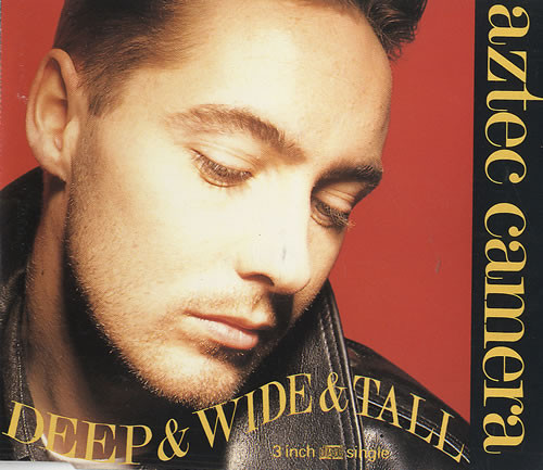 Album cover art for "Deep & Wide & Tall" by Aztec Camera
