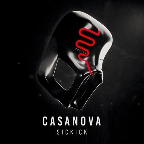Casanova by Sickick