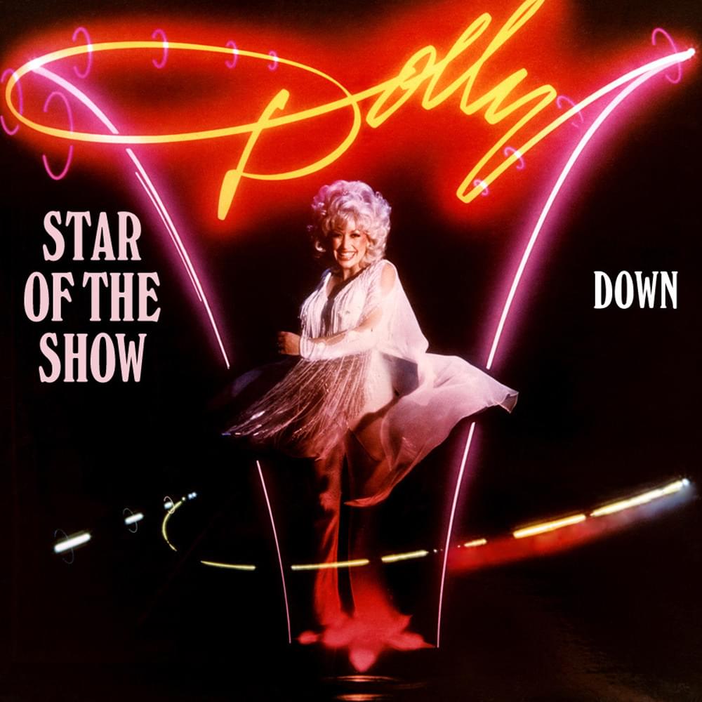 Album cover art for "Star of the Show" by Dolly Parton