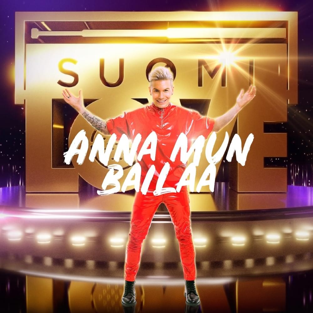 Album cover art for "Anna mun bailaa (From SuomiLOVE)" by Antti Tuisku