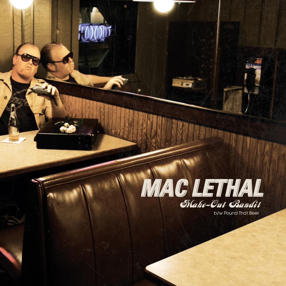 Album cover art for "Make-Out Bandit" by Mac Lethal