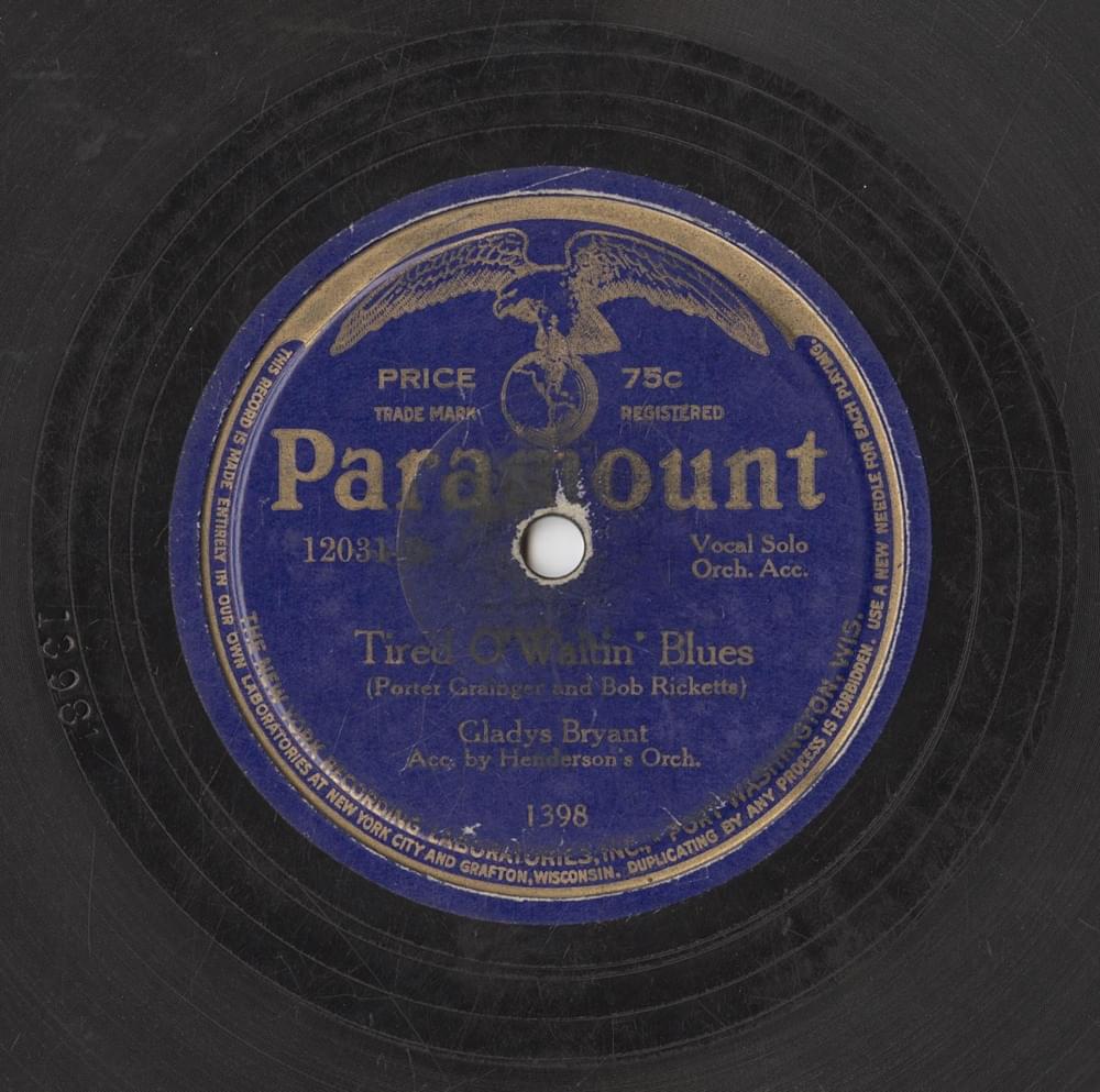 Tired O’ Waitin’ Blues by Gladys Bryant