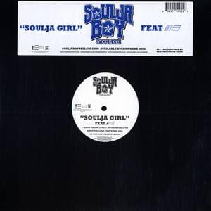 Album cover art for "Soulja Girl" by Soulja Boy & I-15