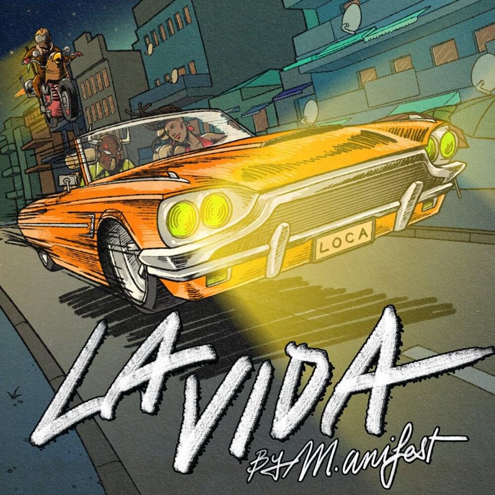 Album cover art for "La Vida" by M.anifest (GHA)