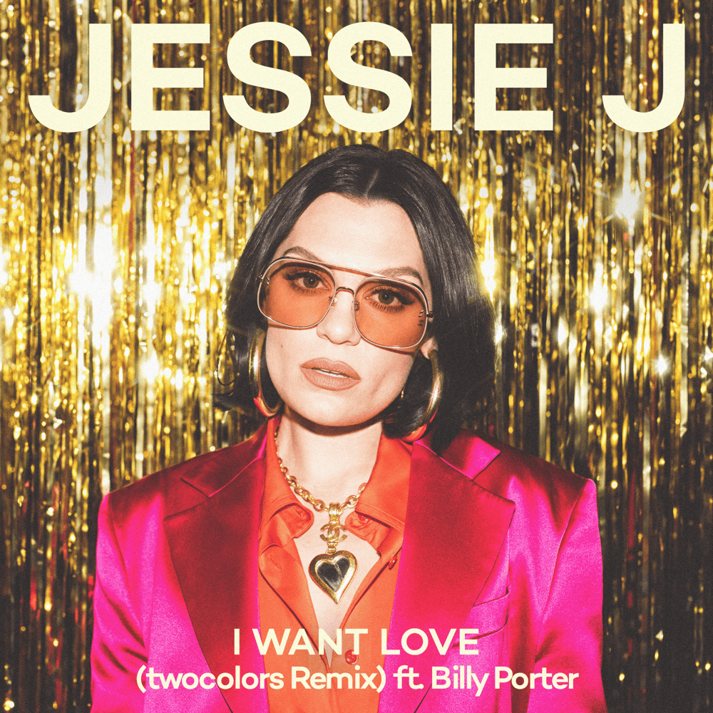 Album cover art for "I Want Love (twocolors Remix)" by Jessie J & twocolors