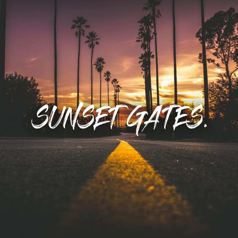 Cover image for Sunset Gates - Single