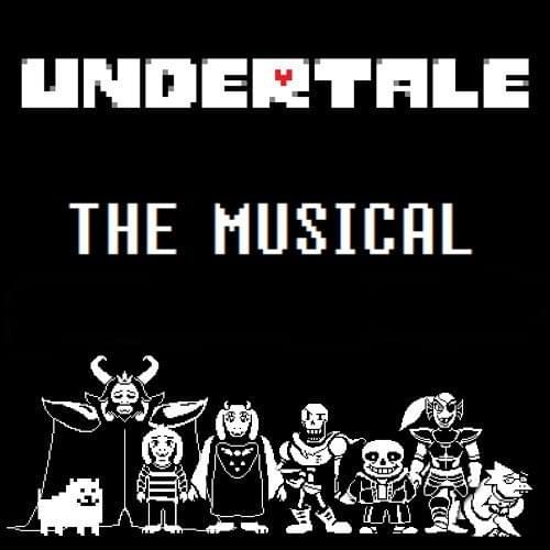 Cover image for Undertale the Musical
