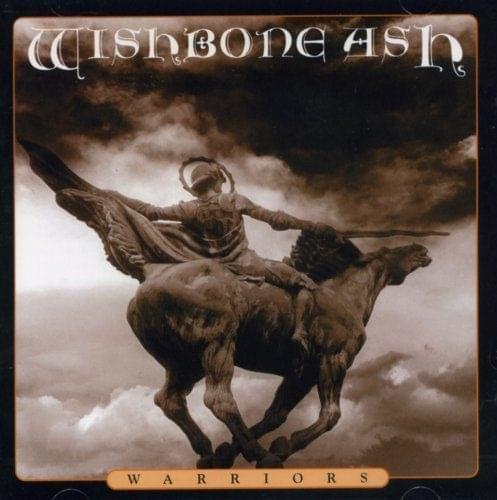Warrior by Wishbone Ash