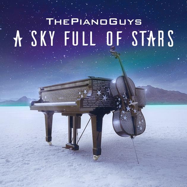 Album cover art for "A Sky Full of Stars" by The Piano Guys