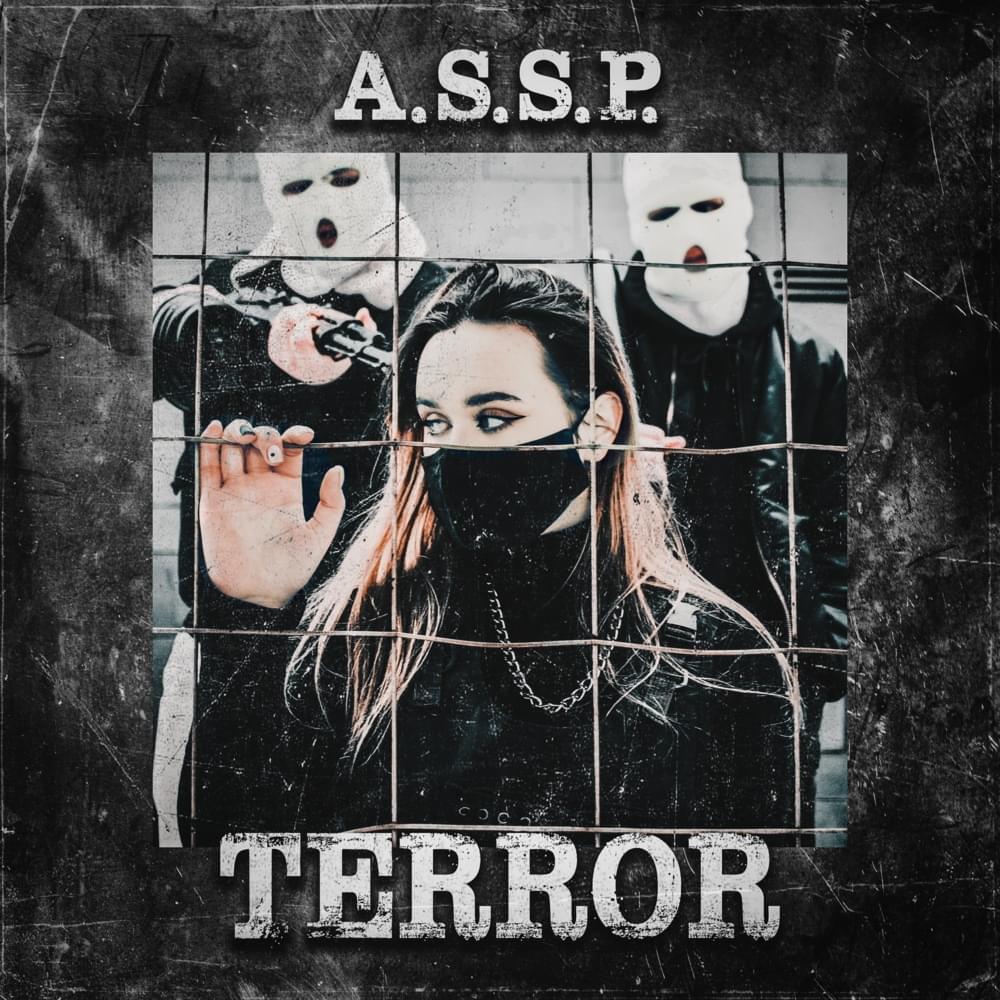 TЕRROR by A.S.S.P.
