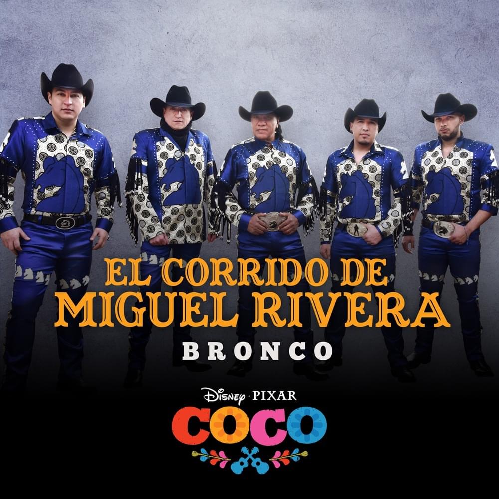 El corrido de Miguel Rivera by Bronco