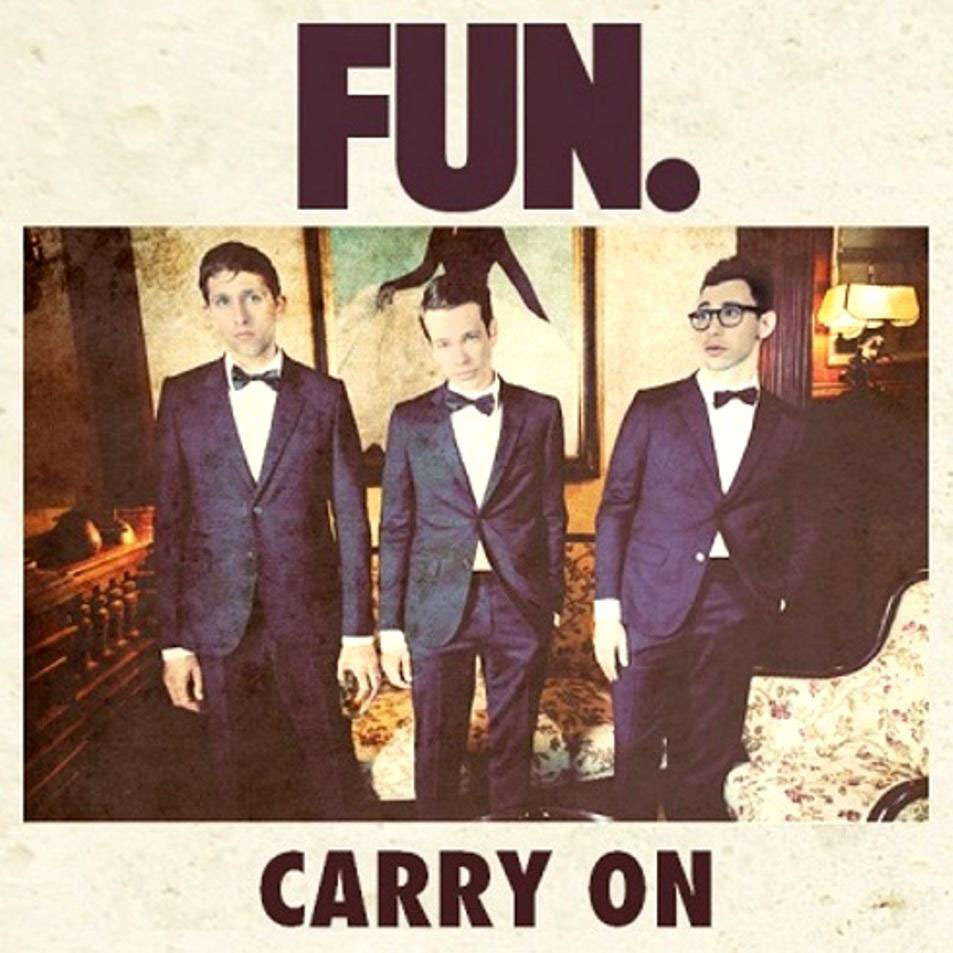 Carry On by fun.