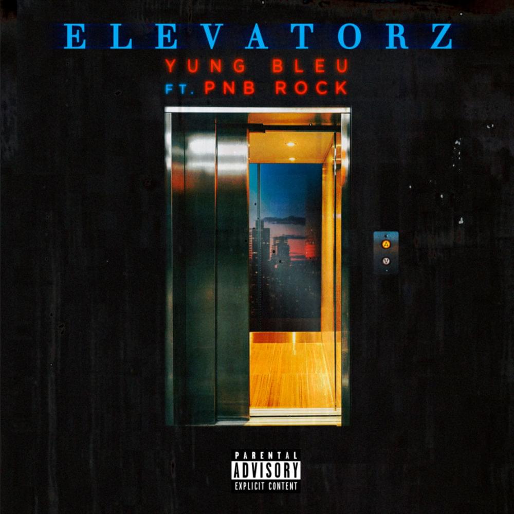 Album cover art for "Elevatorz" by Yung Bleu & PnB Rock