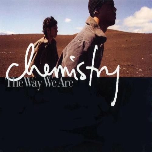 Intro-lude - The Way We Are by CHEMISTRY