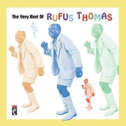 Cover image for The Very Best Of Rufus Thomas