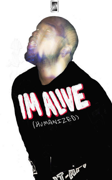 I’m Alive (Humanized) by Abdu Ali