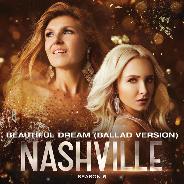 Album cover art for "Beautiful Dream (Ballad Version)" by Nashville Cast & Lennon Stella