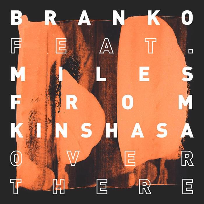 Over There by Branko