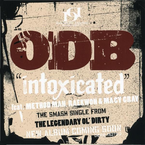 Album cover art for "Intoxicated" by Raekwon & Macy Gray & Method Man