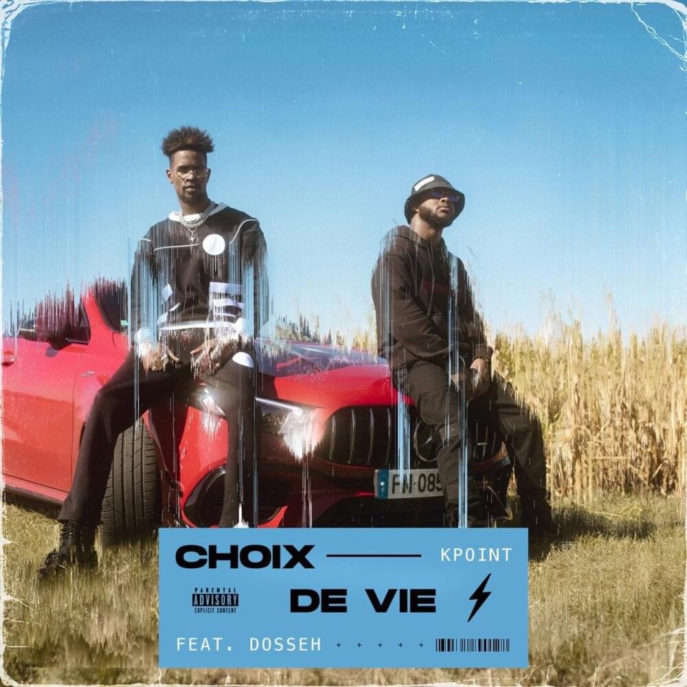 Album cover art for "Choix de vie" by KPoint & Dosseh