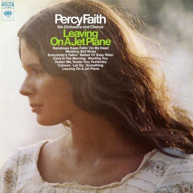 Everybody’s Talkin’ by Percy Faith