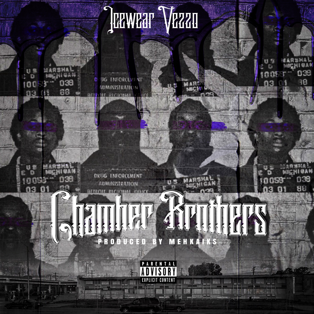 Album cover art for "Chamber Brothers" by Icewear Vezzo