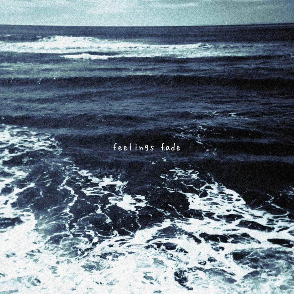 ​feelings fade by gnash