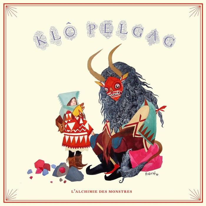Le soleil incontinent by Klô Pelgag