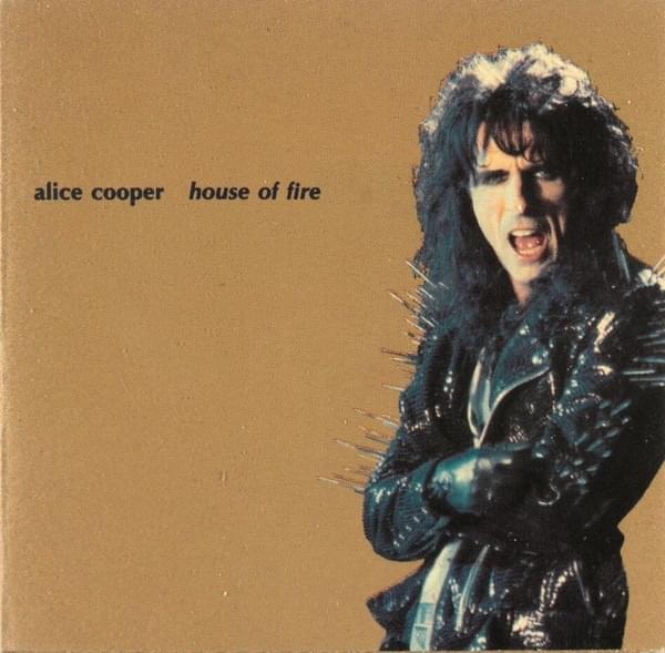 Album cover art for "House of Fire" by Alice Cooper