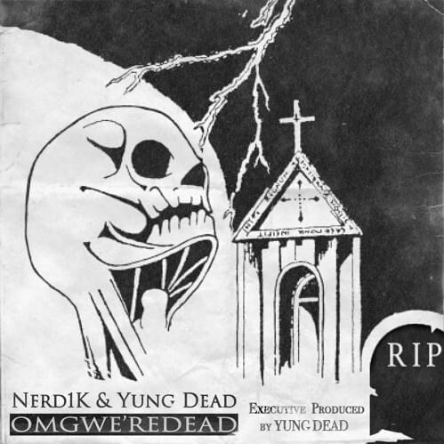 Cover image for OMGWE’REDEAD