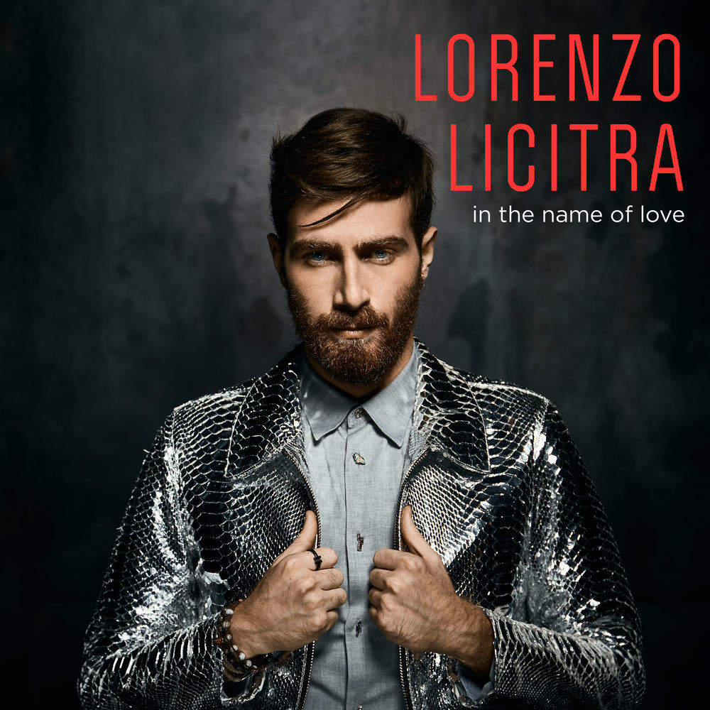 Album cover art for "In The Name Of Love" by Lorenzo Licitra