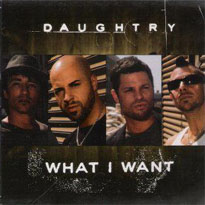 Album cover art for "What I Want" by Daughtry & Slash