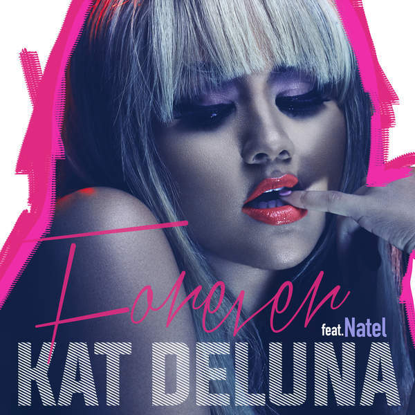 Album cover art for "Forever" by Kat DeLuna & Natel