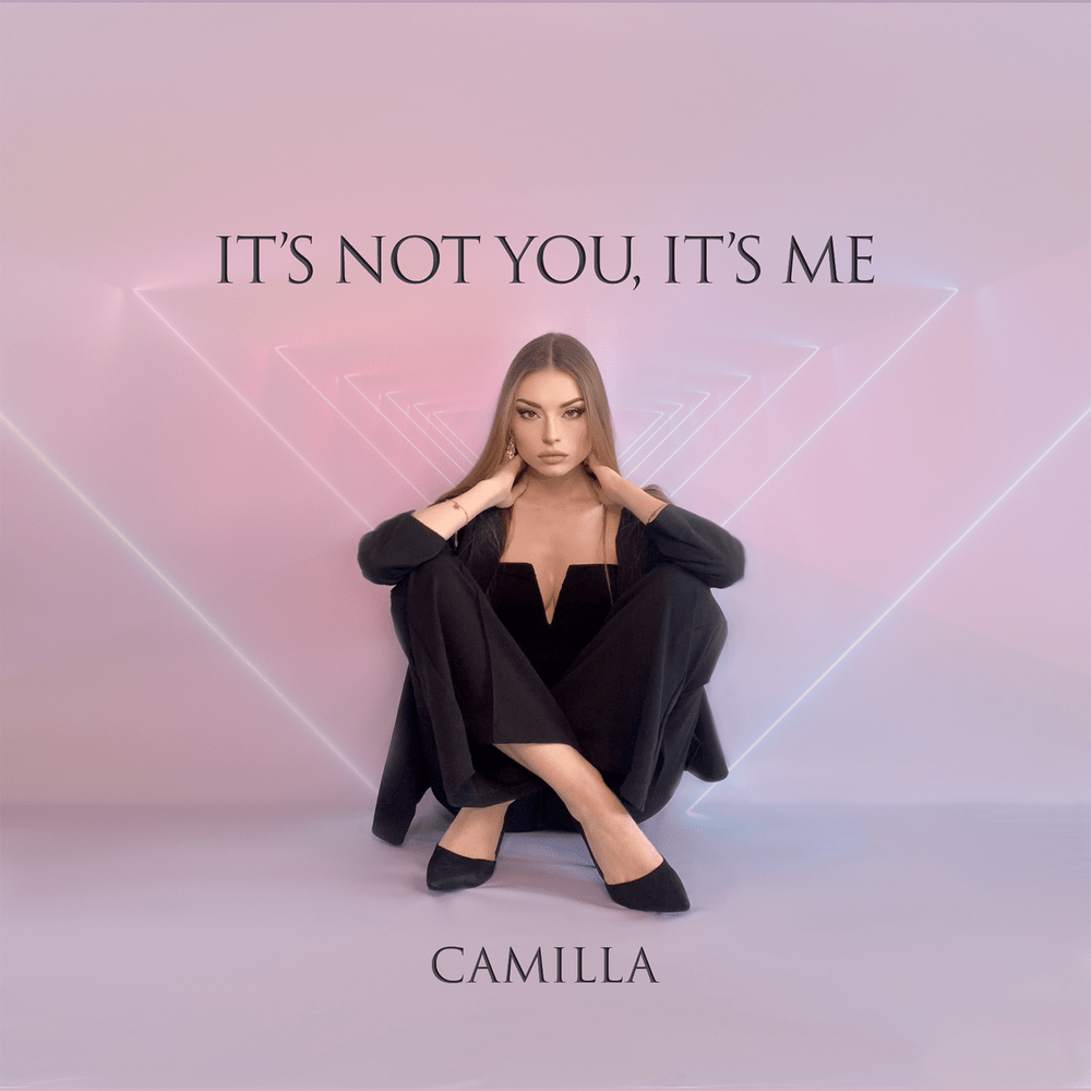 Album cover art for "It’s Not You, It’s Me" by Camilla (ITA)