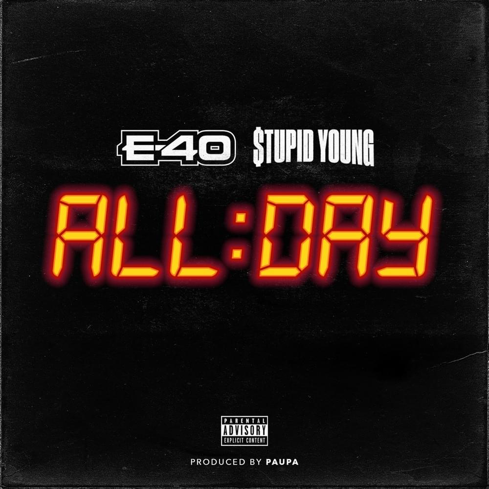 Album cover art for "All Day" by $tupid Young