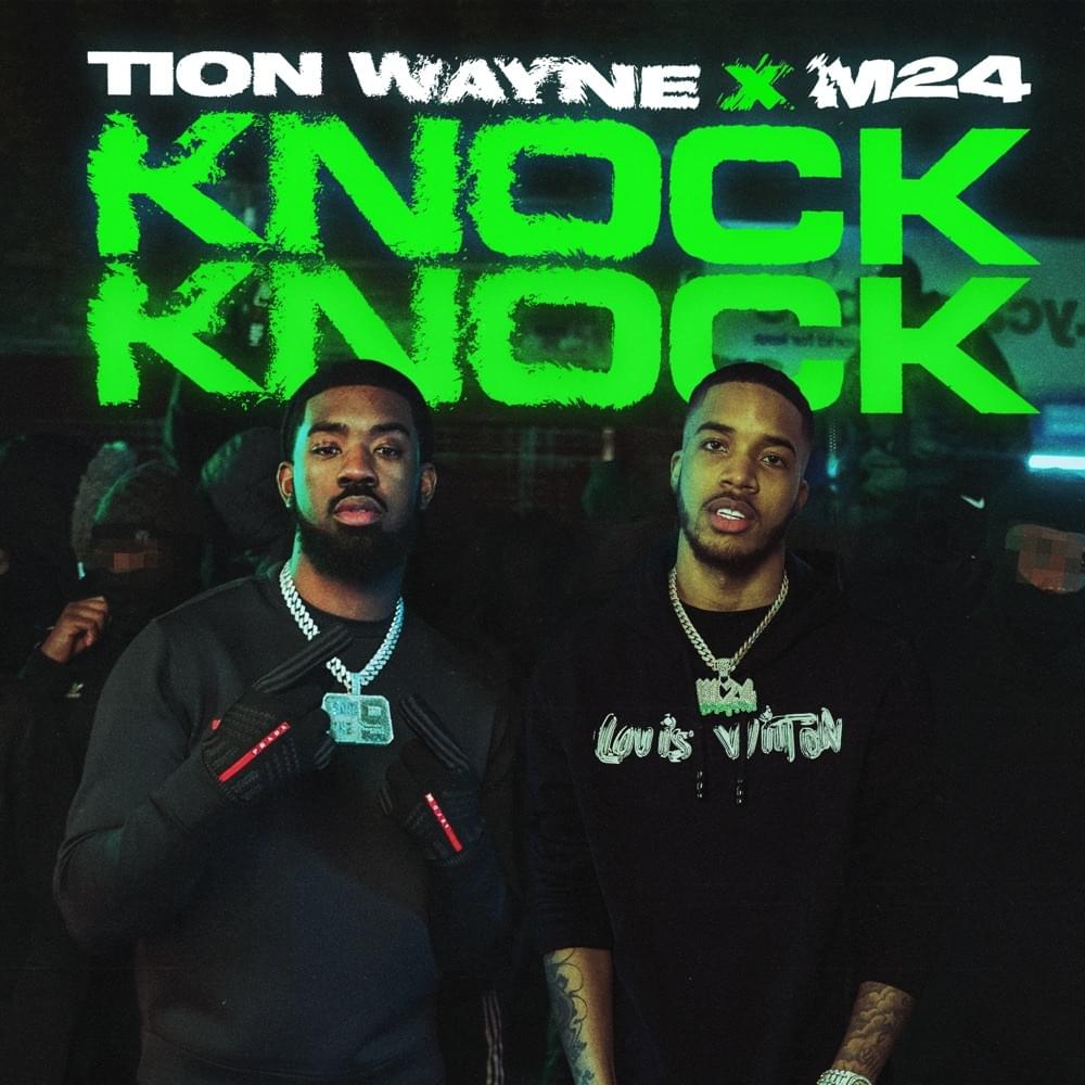 Knock Knock by Tion Wayne