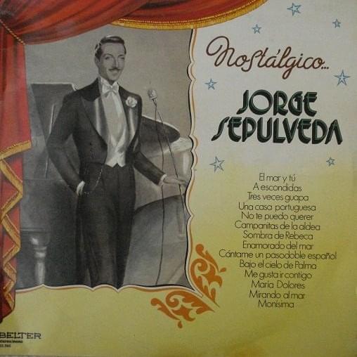 Cover image for Nostálgico... Jorge Sepulveda