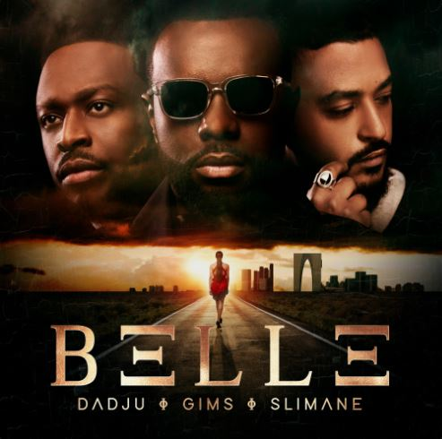 Album cover art for "BELLE" by GIMS & Slimane & Dadju