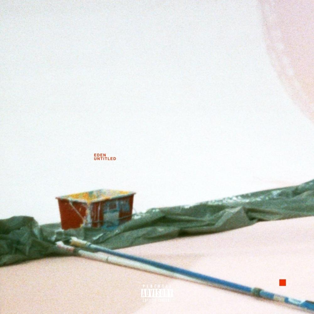Album cover art for "untitled" by EDEN
