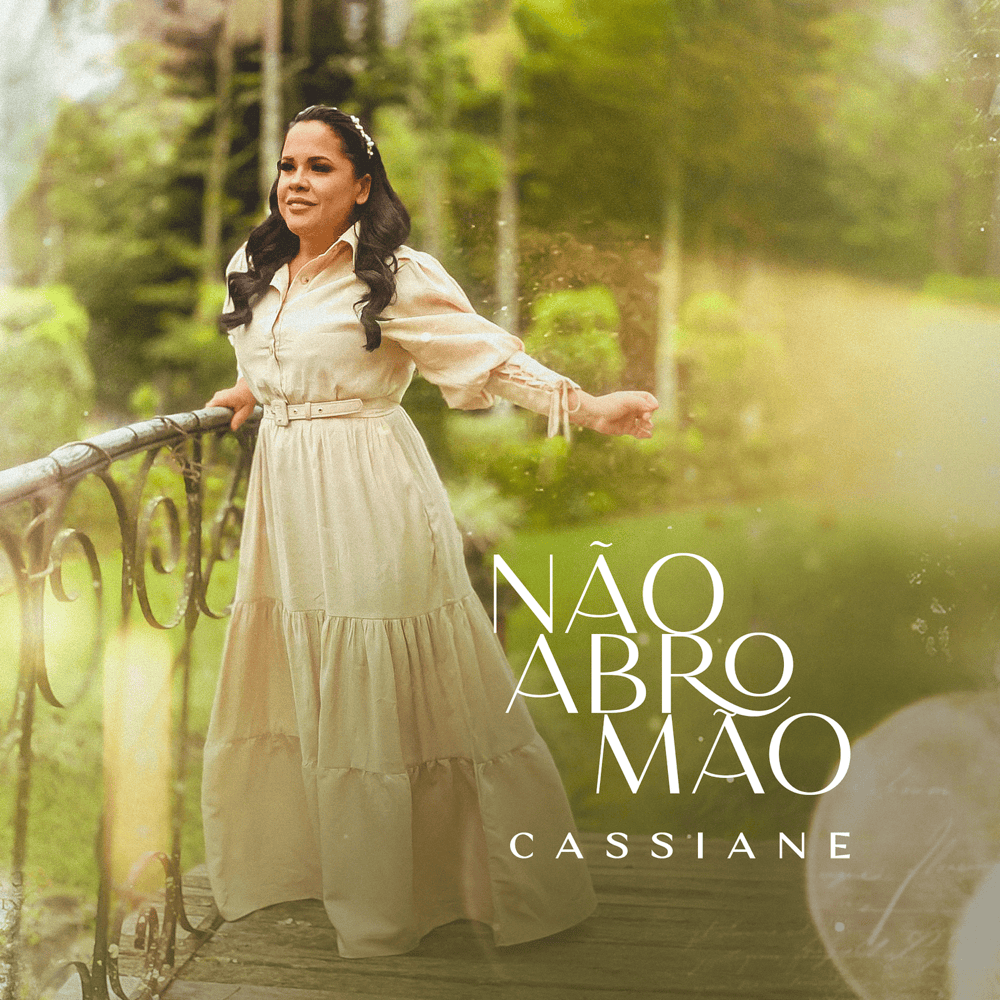 Album cover art for "Não Abro Mão" by Cassiane