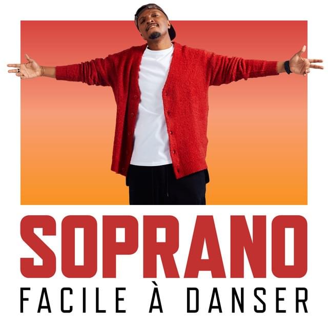 Album cover art for "Facile � danser" by Soprano