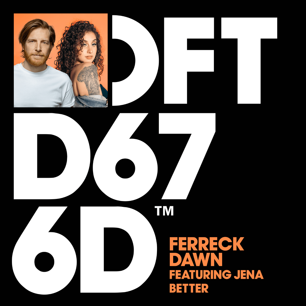 Better by Ferreck Dawn