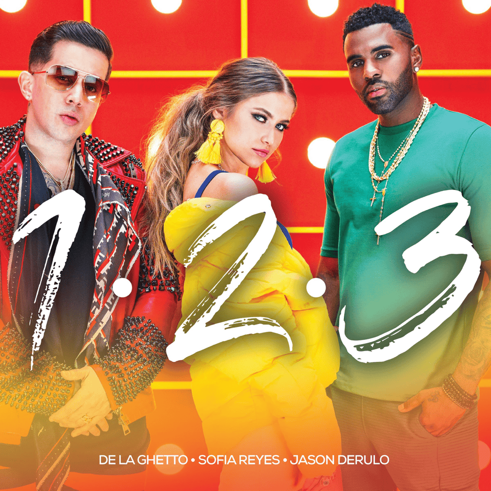 Album cover art for "1, 2, 3" by Sofía Reyes & De La Ghetto & Jason Derulo