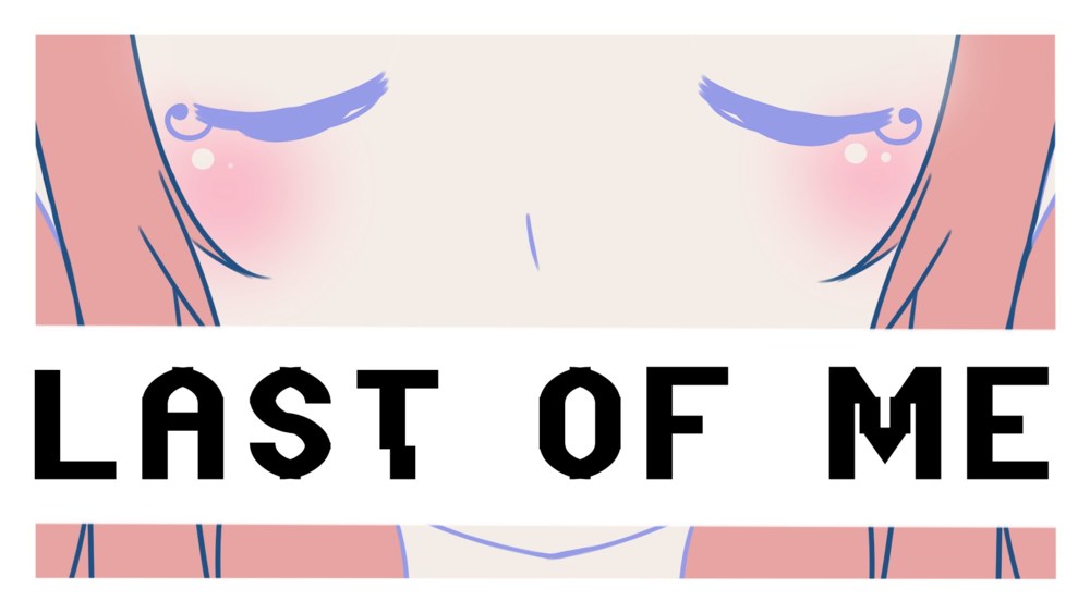 Album cover art for "Last of Me" by CircusP & 巡音ルカ (Megurine Luka)