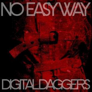 Album cover art for "No Easy Way" by Digital Daggers