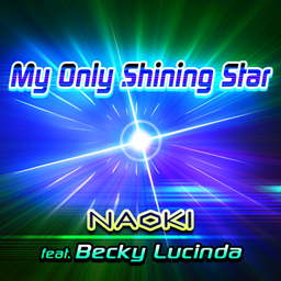 My Only Shining Star by Naoki