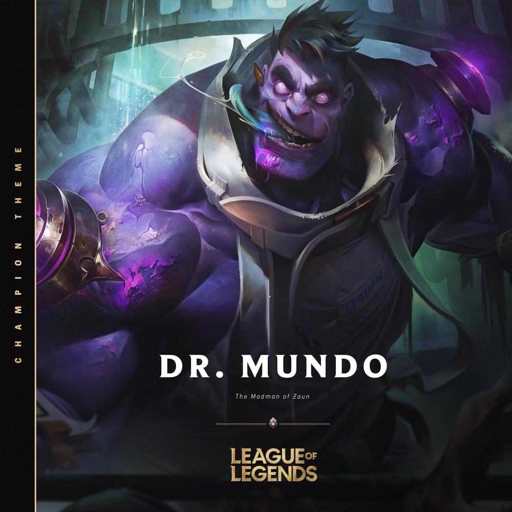 Album cover art for "Dr. Mundo, The Madman of Zaun" by League of Legends