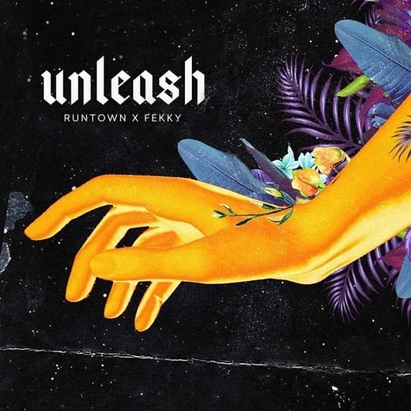 Album cover art for "Unleash" by Runtown & Fekky
