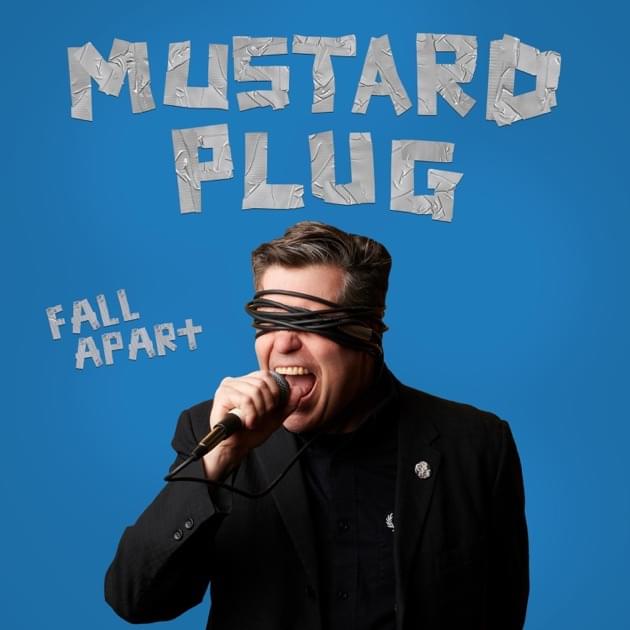 Album cover art for "Fall Apart" by Mustard Plug