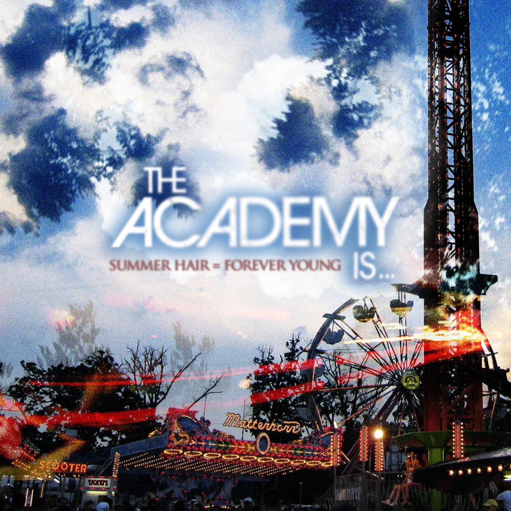Album cover art for "Summer Hair = Forever Young" by The Academy Is...